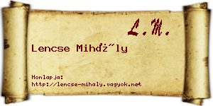 Lencse Mihály névjegykártya